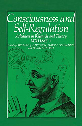 Stock image for Consciousness and Self Regulation: Advances in Research and Theory Volume 3 for sale by A Squared Books (Don Dewhirst)