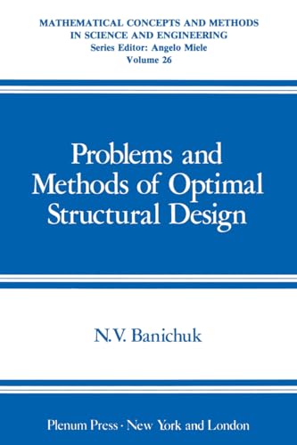 Stock image for Problems and Methods of Optimal Structural Design for sale by Ammareal