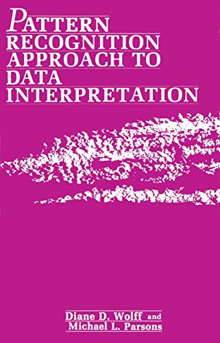 Stock image for Pattern Recognition Approach to Data Interpretation for sale by Zubal-Books, Since 1961