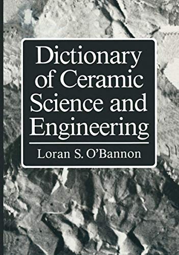Imagen de archivo de Dictionary of Ceramic Science and Engineering a la venta por Better World Books: West