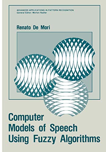 Image d'archives pour Computer Models of Speech Using Fuzzy Algorithms (Advanced Applications in Pattern Recognition) mis en vente par Alien Bindings