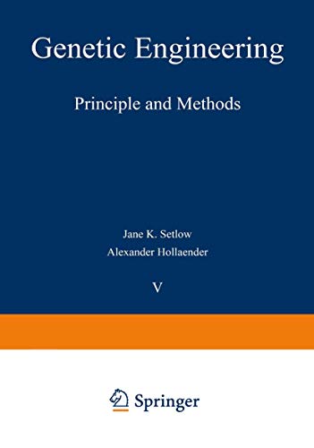 Beispielbild fr Genetic Engineering: Principles and Methods (Genetic Engineering Vol. 5) zum Verkauf von Phatpocket Limited