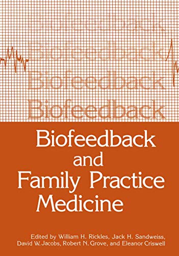 Beispielbild fr Biofeedback and Family Practice Medicine zum Verkauf von Reader's Corner, Inc.