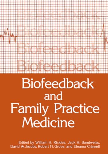 Stock image for Biofeedback and Family Practice Medicine for sale by Reader's Corner, Inc.