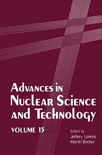 Imagen de archivo de Advances in Nuclear Science and Technology (Advances in Nuclear Science & Technology) a la venta por Mispah books