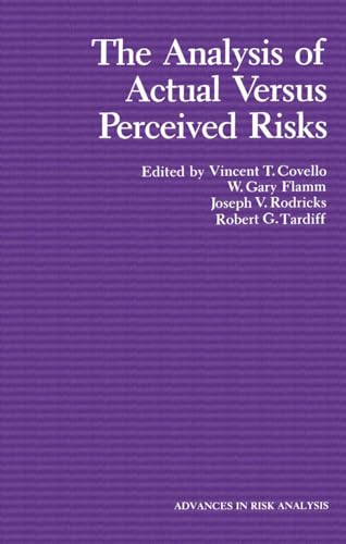 Stock image for The Analysis of Actual Versus Perceived Risks (Advances in Risk Analysis, Volume 1) for sale by BookDepart