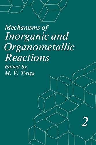 Stock image for Mechanisms of Inorganic and Organometallic Reactions Volume 2 for sale by Zubal-Books, Since 1961