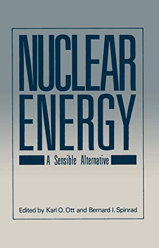 Beispielbild fr Nuclear Energy: A Sensible Alternative zum Verkauf von Kennys Bookshop and Art Galleries Ltd.