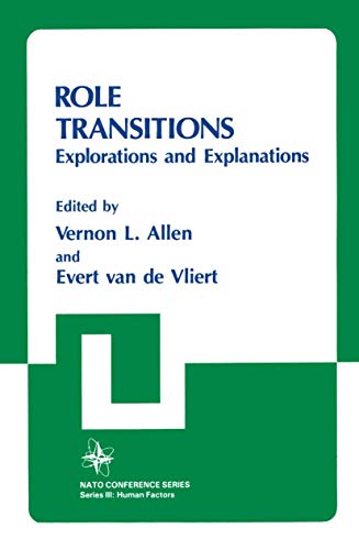Imagen de archivo de Role Transitions: Explorations and Explanations (Nato Conference Series, 23) a la venta por Ergodebooks