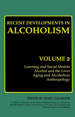 Imagen de archivo de Recent Developments in Alcoholism: Volume 2 a la venta por P.C. Schmidt, Bookseller