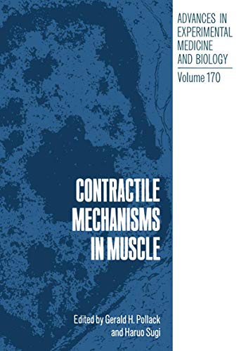 9780306416118: Contractile Mechanisms in Muscle (Advances in Experimental Medicine & Biology)