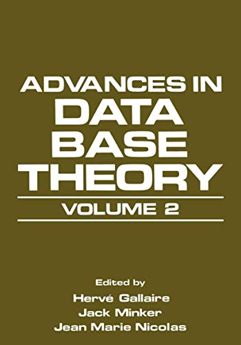 Beispielbild fr Advances in Data Base Theory. Volume 2 zum Verkauf von Zubal-Books, Since 1961