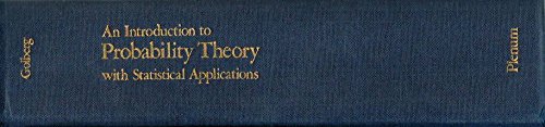 9780306416453: An Introduction to Probability Theory with Statistical Applications (Mathematical Concepts and Methods in Science and Engineering)