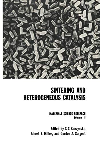 Stock image for Sintering and Heterogeneous Catalysis (Materials Science Research) for sale by Solr Books