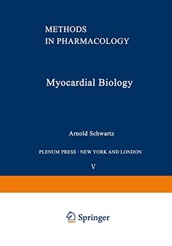 Imagen de archivo de Methods in Pharmacology:Vol. 5:Myocardial Biology a la venta por Phatpocket Limited