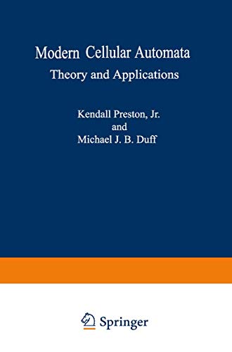 9780306417375: Modern Cellular Automata: Theory and Applications (Advanced Applications in Pattern Recognition)