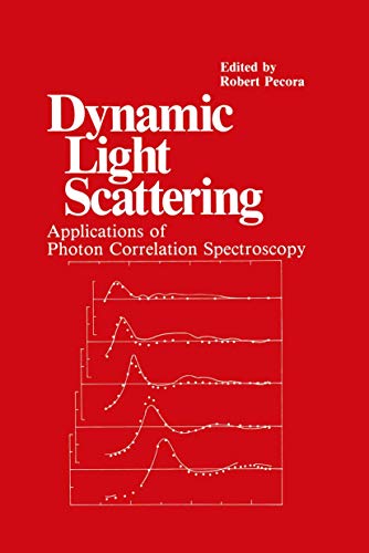 Imagen de archivo de Dynamic Light Scattering: Applications of Photon Correlation Spectroscopy a la venta por Byrd Books