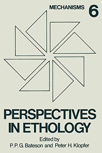 Beispielbild fr Perspectives in Ethology: Volume 6 Mechanisms zum Verkauf von Books From California