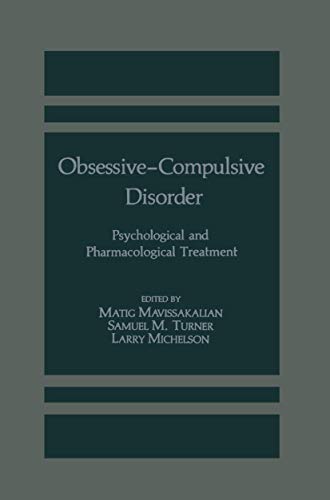 Beispielbild fr Obsessive-Compulsive Disorder: Psychological and Pharmacological Treatment zum Verkauf von HPB-Red