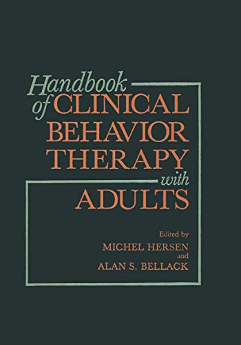 Beispielbild fr Handbook of Clinical Behavior Therapy with Adults zum Verkauf von Wonder Book