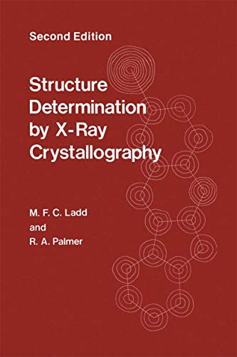 Stock image for Structure Determination by X-Ray Crystallography for sale by HPB-Red