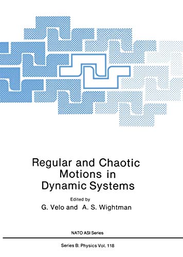 Stock image for Regular and Chaotic Motions in Dynamic Systems for sale by Webbooks, Wigtown
