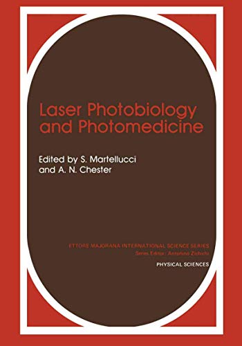 Stock image for Laser Photobiology and Photomedicine (Ettore Majorana International Science Series, 22) for sale by Zubal-Books, Since 1961