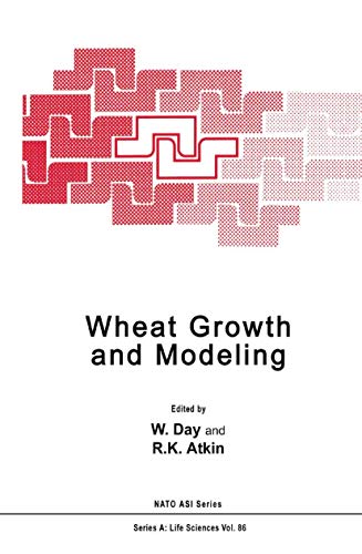 Beispielbild für Wheat Growth and Modelling (NATO Science Series A:, 86) zum Verkauf von Discover Books