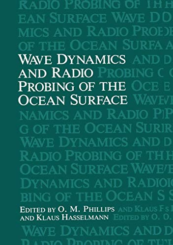 Beispielbild fr Wave Dynamics and Radio Probing of the Ocean Surface zum Verkauf von Anybook.com