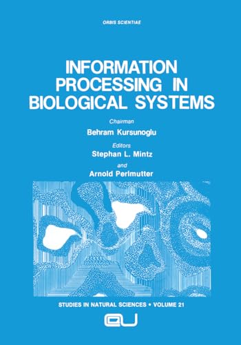 9780306420757: Information Processing in Biological Systems: 21 (Studies in the Natural Sciences)
