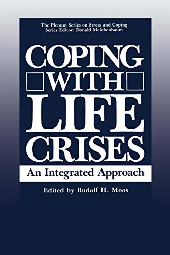 Imagen de archivo de Coping with Life Crises: An Integrated Approach (Springer Series on Stress and Coping) a la venta por SecondSale