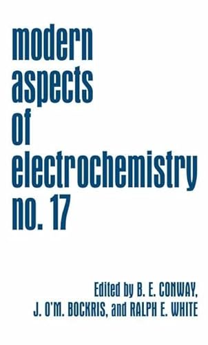 Imagen de archivo de Modern Aspects of Electrochemistry: Volume 17 a la venta por Zubal-Books, Since 1961