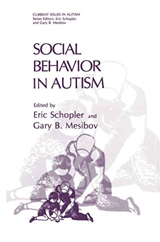 9780306421631: Social Behavior in Autism (Current Issues in Autism)