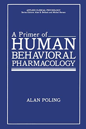 Imagen de archivo de A Primer of Human Behavioral Pharmacology a la venta por Better World Books Ltd