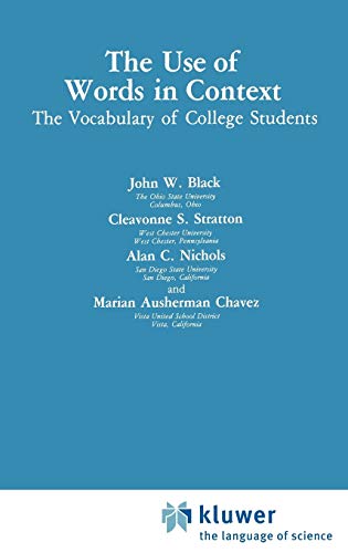 Beispielbild fr The Use of Words in Context : The Vocabulary of Collage Students zum Verkauf von Buchpark