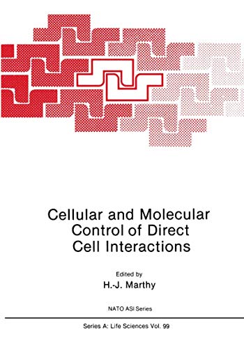 Cellular and Molecular Control of Direct Cell Interactions,