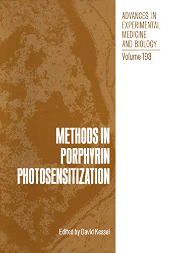 Stock image for Methods in Porphyrin Photosensitization (Advances in Experimental Medicine and Biology Ser., Vol. 193) for sale by Pride and Prejudice-Books