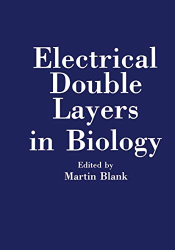 9780306422188: Electrical Double Layers in Biology