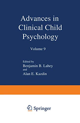 Imagen de archivo de Advances in Clinical Child Psychology, Vol. 9 a la venta por Reader's Corner, Inc.