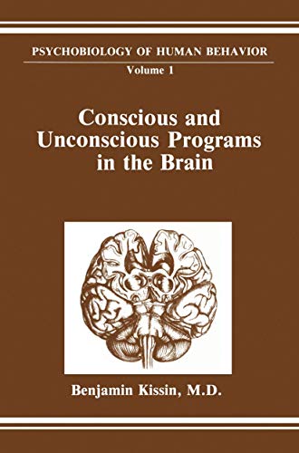 Imagen de archivo de Conscious and Unconscious Programs in the Brain (Perspectives in Social Psychology) a la venta por Housing Works Online Bookstore