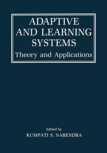 Stock image for Adaptive and Learning Systems: Theory and Applications for sale by Mispah books