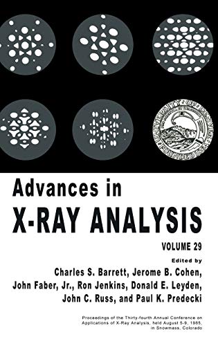9780306422874: Advances in X-Ray Analysis, Vol. 29