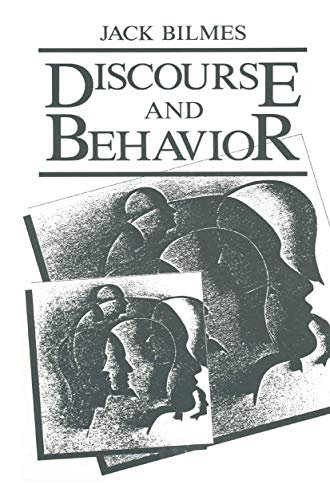 9780306423079: Discourse and Behavior