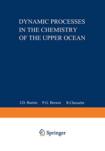 Imagen de archivo de Dynamic Processes in the Chemistry of the Upper Ocean a la venta por Highfield Books Online