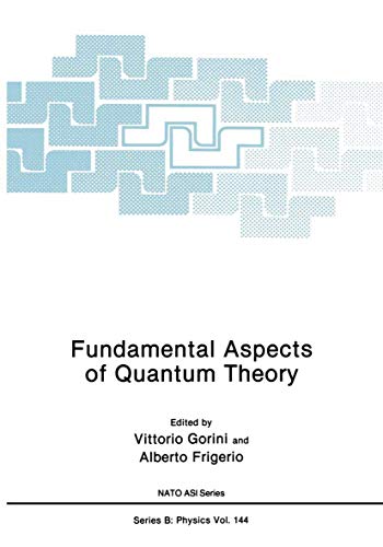 Imagen de archivo de Fundamental Aspects of Quantum Theory a la venta por Zubal-Books, Since 1961