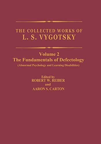 Imagen de archivo de The Collected Works of L.S. Vygotsky: The Fundamentals of Defectology (Cognition and Language) a la venta por BooksRun