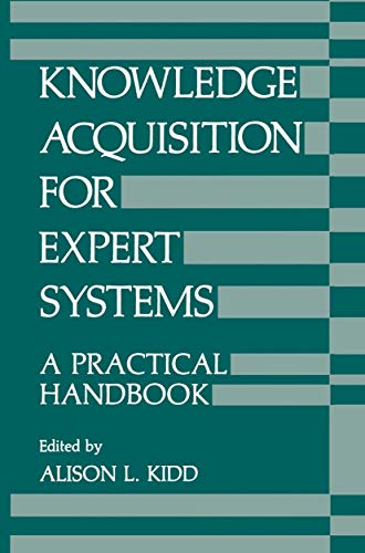 9780306424540: Knowledge Acquisition for Expert Systems: A Practical Handbook (University Series in Mathematics)