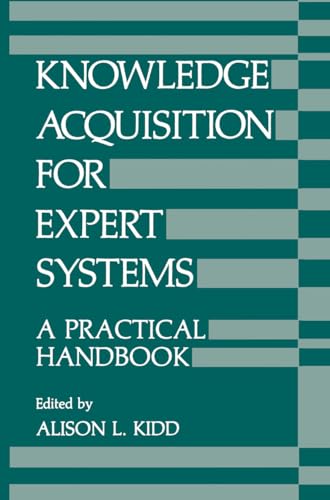 9780306424540: Knowledge Acquisition for Expert Systems: A Practical Handbook (University Series in Mathematics)