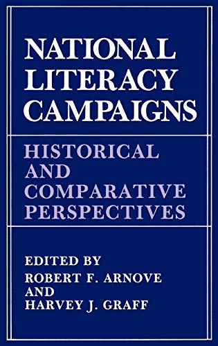 9780306424588: National Literacy Campaigns: Historical and Comparative Perspectives