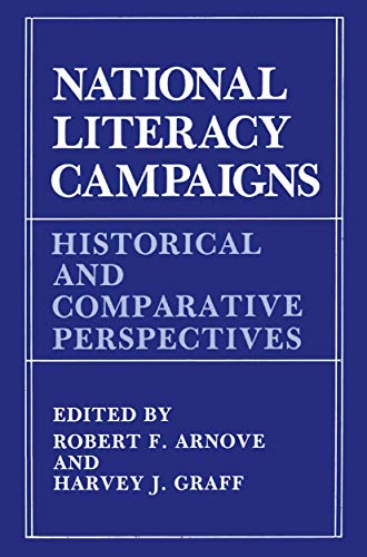 Stock image for National Literacy Campaigns : Historical and Comparative Perspectives for sale by Better World Books: West